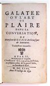 CASA, GIOVANNI DELLA. Galatée; ou, LArt de Plaire dans la Conversation.  1666